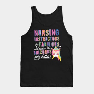 Nursing Instructors are like Unicorns Gift Idea Tank Top
